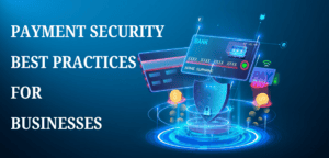 Payment Security Best Practices